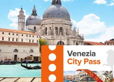 کارت گردشگری ونیز (Venice City Pass) چیست؟